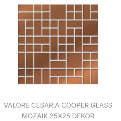 VALORE CESARIA COPPER GLASS MOZAIK 25*25