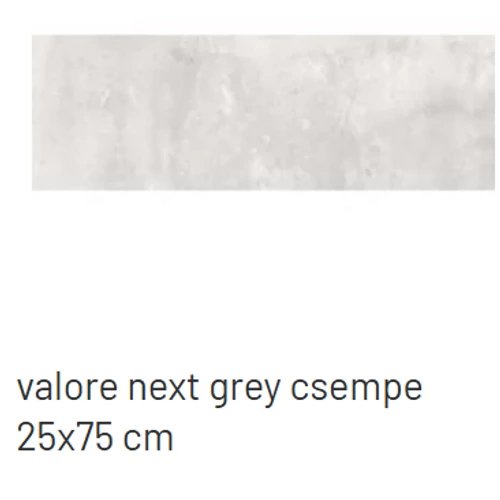 VALORE NEXT GREY RET 25X75