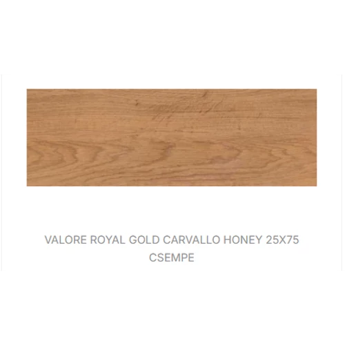 VALORE ROYAL GOLD CARVALLO NATURAL RET 25*75