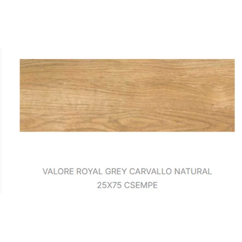 VALORE ROYAL GREY CARVALLO NATURAL RET 25*75